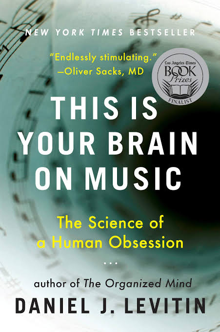 كتاب "هذا هو دماغك تحت تأثير الموسيقى" لدانيال ليفيتين
