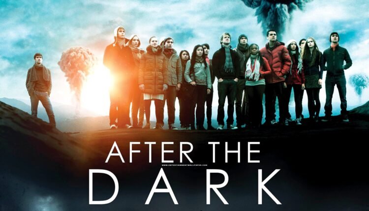 فيلم after the dark